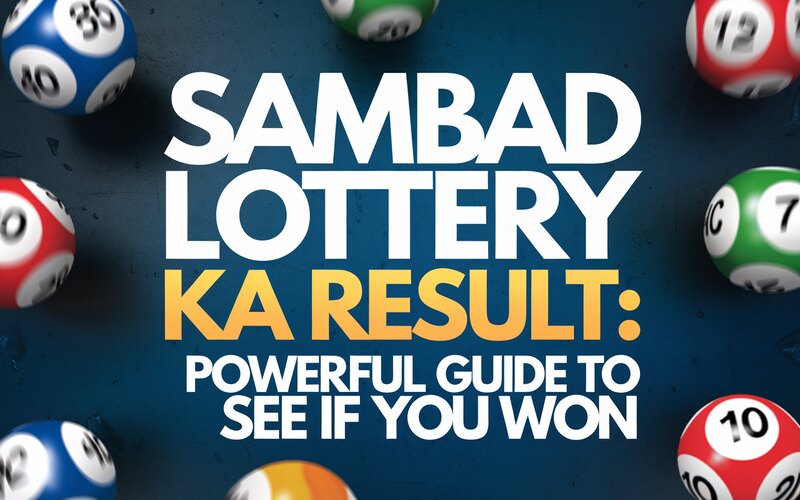 Sambad Lottery Ka Result